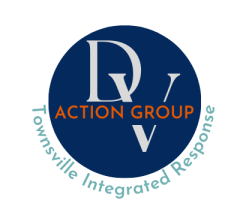 The DV Action Group and DV Network forms part of Townsville’s integrated response to domestic and family violence, which also includes a High-Risk Team that addresses cases of high and immediate risk. A Governance Group sets the long-term strategic direction for Townsville’s integrated response, provides oversight, review, and an advocacy voice for change.