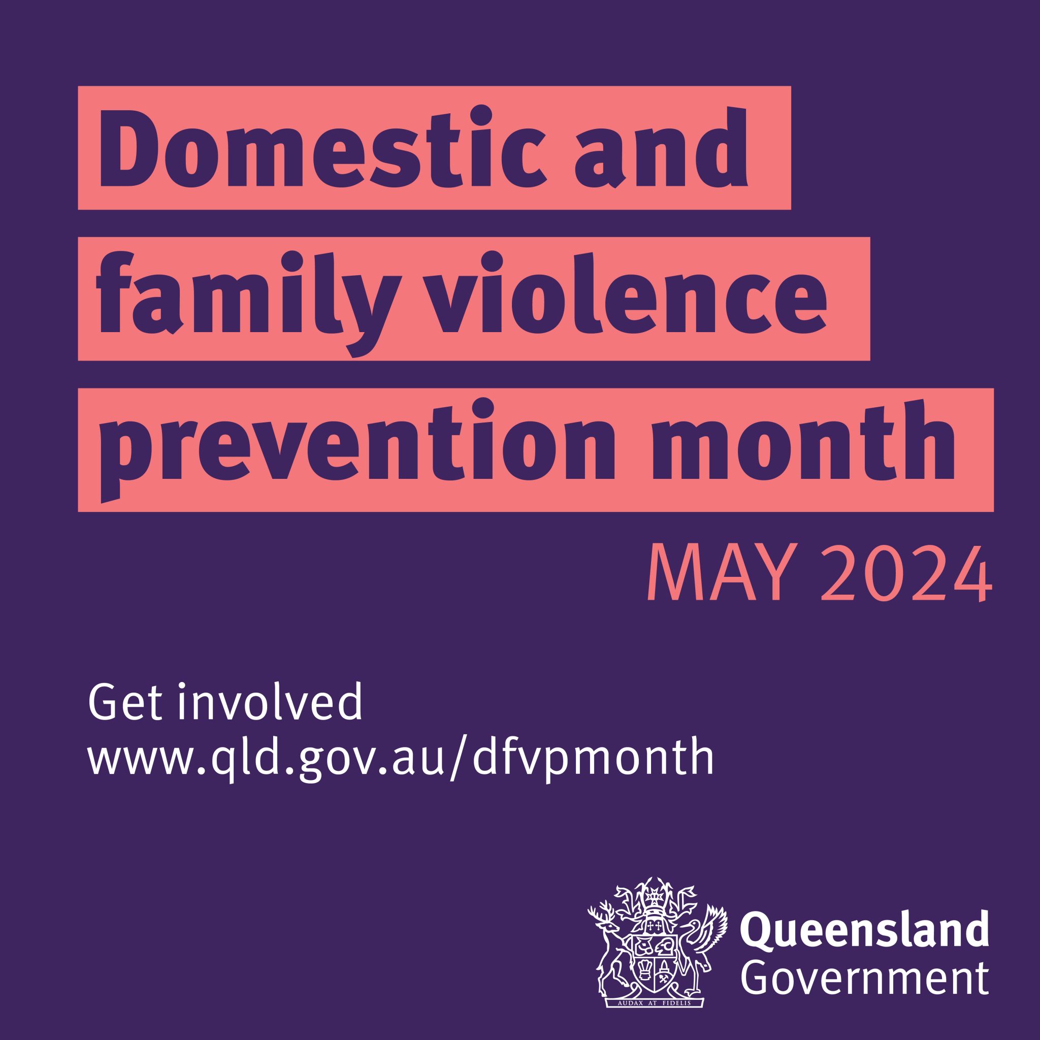 Please click the below 'Find Out More' to read more about DFV Prevention Month 2024